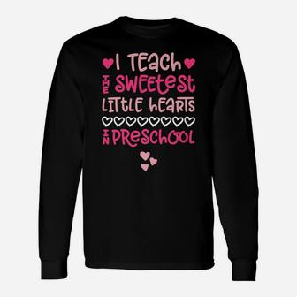Preschool Teacher Valentine Cute Pink Hearts Teach Long Sleeve T-Shirt - Seseable