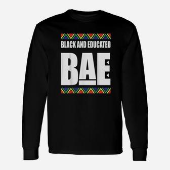 Pride Black History Month Black And Educated Long Sleeve T-Shirt - Seseable