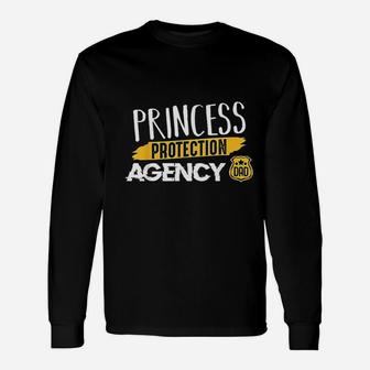 Princess Protection Agency Daughter Daddy Long Sleeve T-Shirt - Seseable