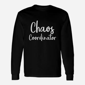 Professional Chaos Coordinator Kindergarten Teacher Long Sleeve T-Shirt - Seseable