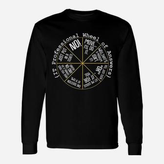 It Professional Wheel Of Answers Tech Support Job Work Long Sleeve T-Shirt - Seseable