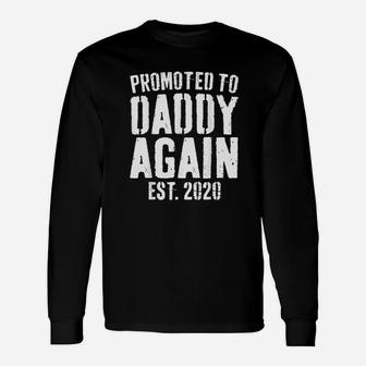 Promoted To Daddy Again 2020 Soon To Be Dad Long Sleeve T-Shirt - Seseable