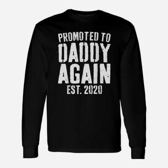 Promoted To Daddy Again 2020t Soon To Be Dad Long Sleeve T-Shirt - Seseable