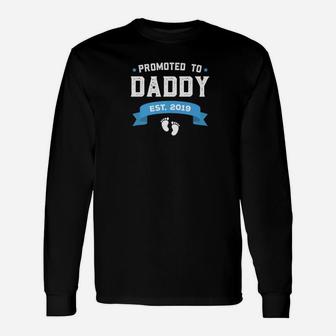Promoted To Daddy Est 2019 New Dad First Daddy Long Sleeve T-Shirt - Seseable
