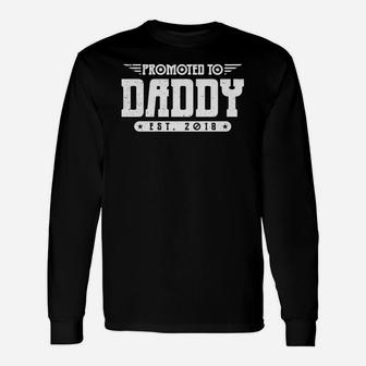 Promoted To Daddy New Daddy 2018 For Expecting Dads Long Sleeve T-Shirt - Seseable