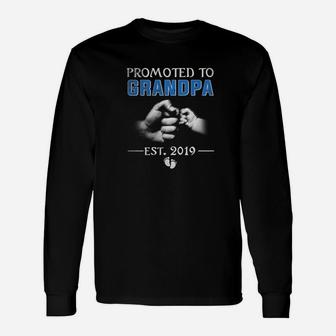 Promoted To Grandpa Est 2019 Fathers Day Long Sleeve T-Shirt - Seseable