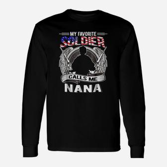 Proud Army Grandma My Favorite Soldier Calls Me Nana Long Sleeve T-Shirt - Seseable