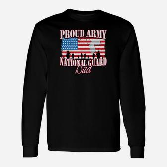 Proud Army National Guard Dad Dog Tag Flag Fathers Day Long Sleeve T-Shirt - Seseable