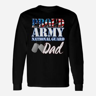 Proud Army National Guard Dad Fathers Day Long Sleeve T-Shirt - Seseable