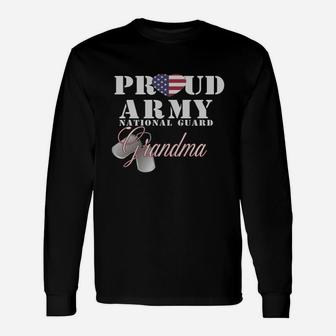 Proud Army National Guard Grandma Long Sleeve T-Shirt - Seseable