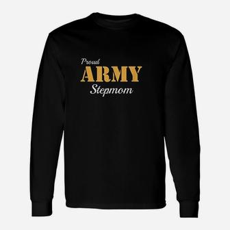 Proud Army Stepmom Veteran Mom Pride Mothers Long Sleeve T-Shirt - Seseable