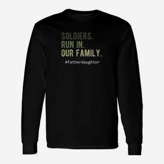 Proud Army Veteran Dad Soldier Daughter Long Sleeve T-Shirt - Seseable