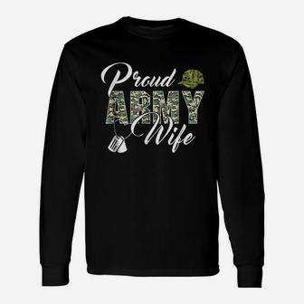 Proud Army Wife Awesome Army Soldiers Wife Long Sleeve T-Shirt - Seseable