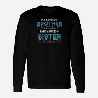 Im A Proud Brother Sister Siblings Distressed Long Sleeve T-Shirt - Seseable