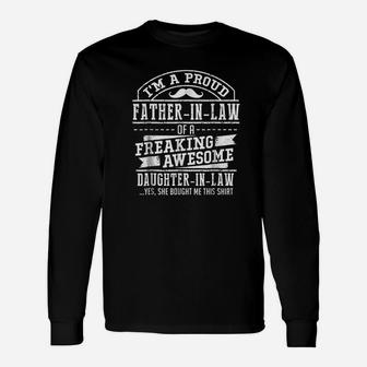 I Am A Proud Father In Law Of Awesome Daughter In Law Long Sleeve T-Shirt - Seseable