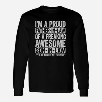Im A Proud Father In Law Of Son In Law Long Sleeve T-Shirt - Seseable