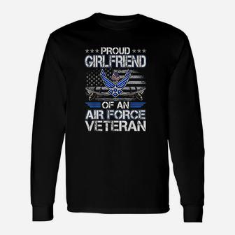 Proud Girlfriend Of A Air Force Veteran American Flag Long Sleeve T-Shirt - Seseable