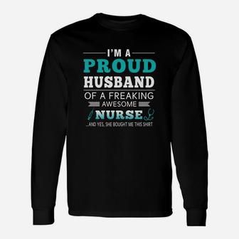 Proud Husband From Nurse Wife For Husband Long Sleeve T-Shirt - Seseable