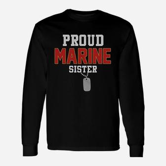 Proud Marine Sister Long Sleeve T-Shirt - Seseable