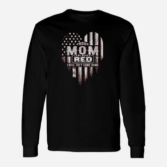Proud Mom We Wear Red Friday Military Long Sleeve T-Shirt - Seseable