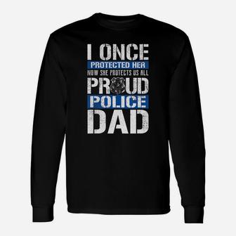 Proud Police Dad Support Police Daughter Long Sleeve T-Shirt - Seseable