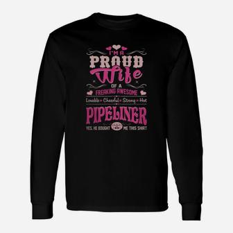 Proud Wife Pipeliner Bought This Shirt Tshirt Women’s Premium T-shirt Long Sleeve T-Shirt - Seseable
