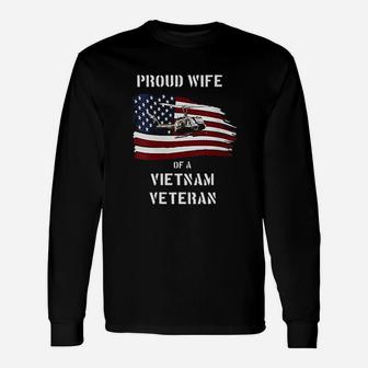 Proud Wife Of A Vietnam Veteran Long Sleeve T-Shirt - Seseable