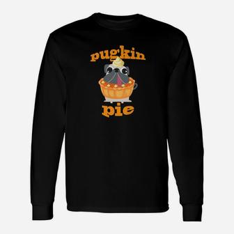 Pugkin Pie Pug Lovers Halloween Fall Shirt Pug Mom Dad Long Sleeve T-Shirt - Seseable