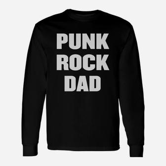 Punk Rock Dad Shirt Black Women B0761n381t 1 Long Sleeve T-Shirt - Seseable