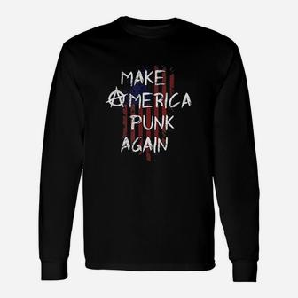 Punk Rocker 80s Make America Punk Again Flag Long Sleeve T-Shirt - Seseable