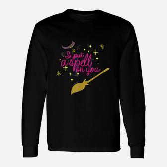 I Put A Spell On You Sisters Halloween Long Sleeve T-Shirt - Seseable