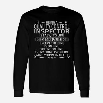 Being A Quality Control Inspector Is Like Riding A Bike Long Sleeve T-Shirt | Seseable FR