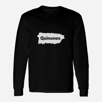 Quinones Last Name T-shirt, Camisas De Puerto Rico Long Sleeve T-Shirt - Seseable
