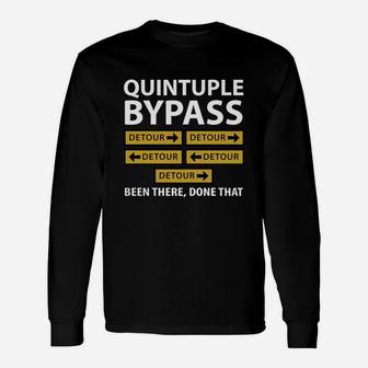 Quintuple Bypass Open Heart Surgery T-shirt Long Sleeve T-Shirt - Seseable