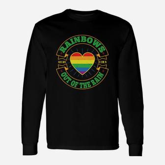 Rainbows Never Want To Come In Out Of The Rain Long Sleeve T-Shirt - Seseable