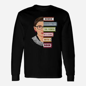 Rbg Quote With Book And Women Feminist Ruth Bader Ginsburg Long Sleeve T-Shirt - Seseable