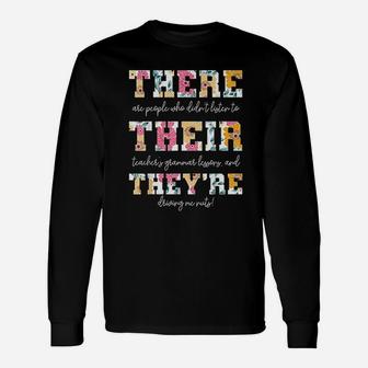 There Their Theyre English Grammar Teacher Quotes Long Sleeve T-Shirt - Seseable