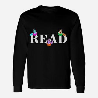 Reading Teacher Read Books Bookworms Long Sleeve T-Shirt - Seseable