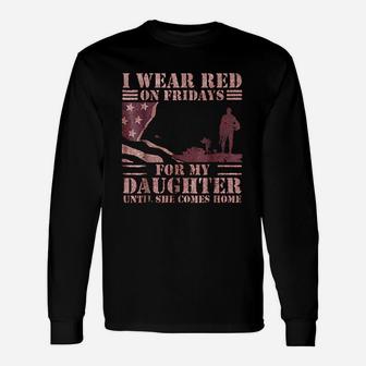 Red Friday Remember Everyone Deployed Daughter Long Sleeve T-Shirt - Seseable