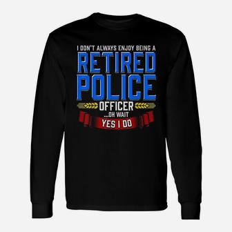 Retired Police Officer Retirement Long Sleeve T-Shirt - Seseable