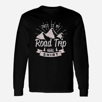 This Is My Road Trip Friends Vacation Long Sleeve T-Shirt - Seseable