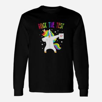 Rock The Test Unicorn Dabbing Test Day For Teachers Long Sleeve T-Shirt - Seseable
