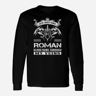 Roman Blood Runs Through My Veins Name Shirts Long Sleeve T-Shirt - Seseable