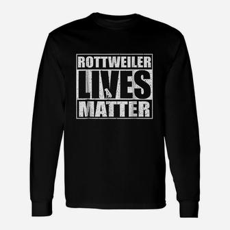 Rotty Lives Matter Dog Lover Long Sleeve T-Shirt - Seseable