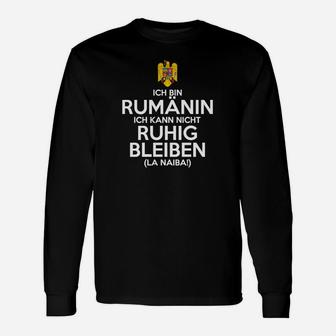 Rumanin Ich Kann Nich Ruhig Bleiben Langarmshirts - Seseable