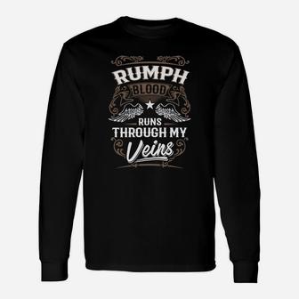 Rumph Blood Runs Through My Veins Legend Name Shirt Long Sleeve T-Shirt - Seseable