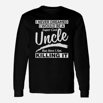 Men's Supper Cool Uncle Shirt Best For Uncle Long Sleeve T-Shirt - Seseable