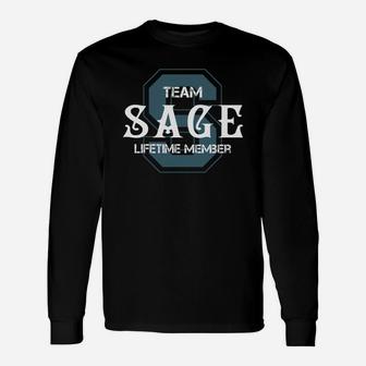 Sage Shirts Team Sage Lifetime Member Name Shirts Long Sleeve T-Shirt - Seseable