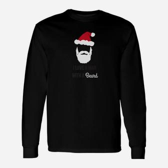 Santa I Love A Man With A Beard Christmas Long Sleeve T-Shirt - Seseable