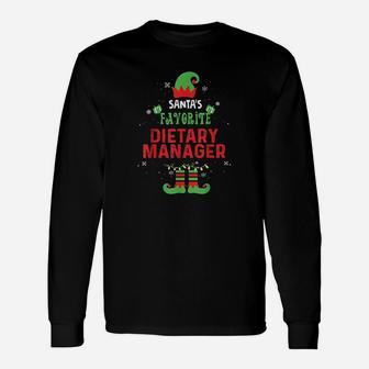 Santas Favorite Dietary Manager Christmas Xmas Long Sleeve T-Shirt - Seseable